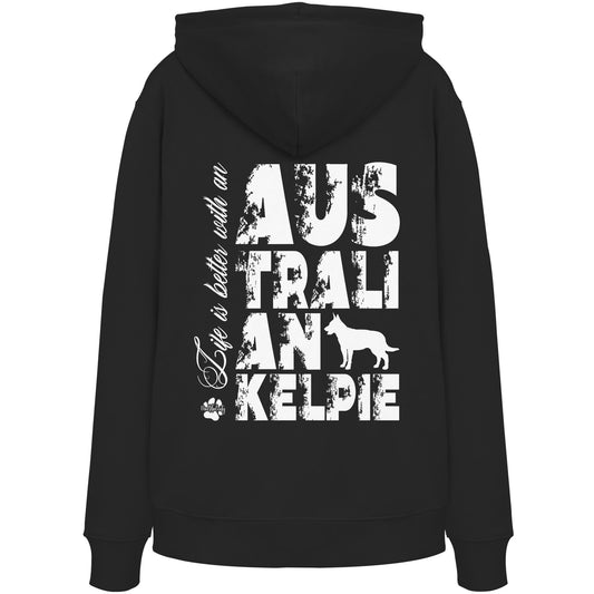 Life is better with an Australian Kelpie - Organic Hoodie