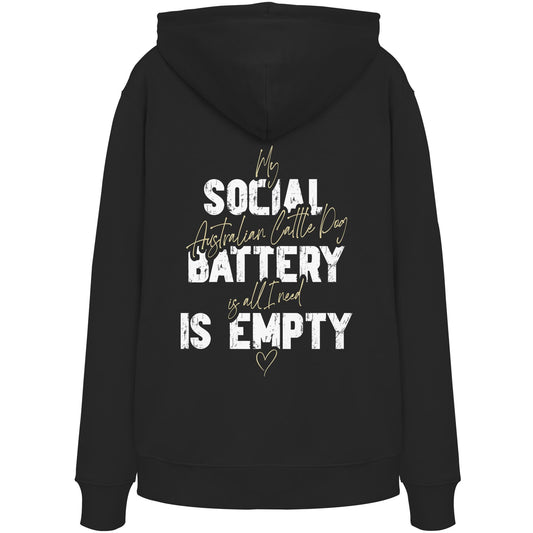 Social Battery Is Empty - Australian Cattle Dog - Organic Hoodie