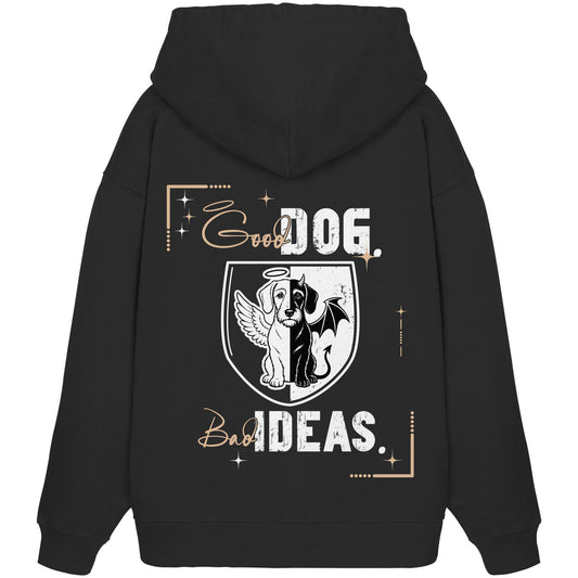 Good Dog. Bad Ideas. - Dackel (Rauhaar) - Organic Oversize Hoodie