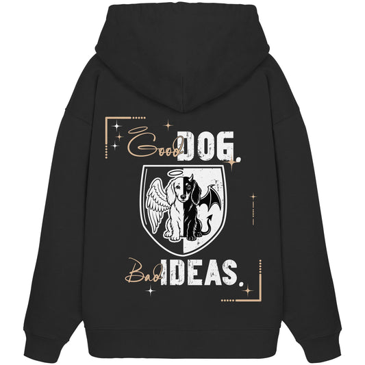 Good Dog. Bad Ideas. - Dackel (Langhaar) - Organic Oversize Hoodie