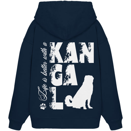 Life is better with a Kangal - Organic Oversize Hoodie