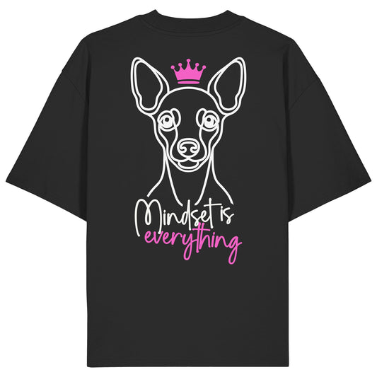 Zwergpinscher - Mindset is everything - Organic Oversize Shirt