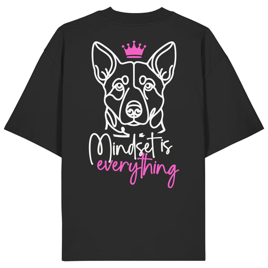 Australian Cattle Dog - Mindset is everything - Organic Oversize Shirt