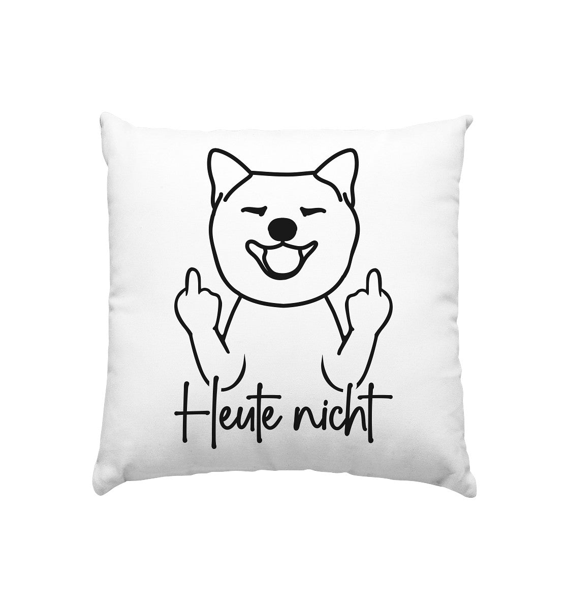Heute nicht - Shiba Inu - Kissen 40x40cm