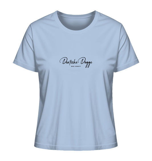 Was sonst? Deutsche Dogge - Ladies Organic Shirt
