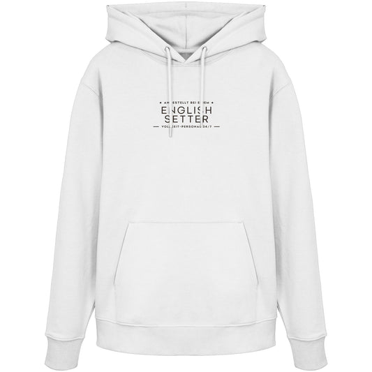 Vollzeit-Personal - English Setter - Organic Hoodie
