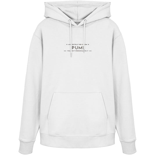 Vollzeit-Personal - Pumi - Organic Hoodie