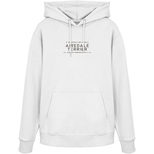 Vollzeit-Personal - Airedale Terrier - Organic Hoodie