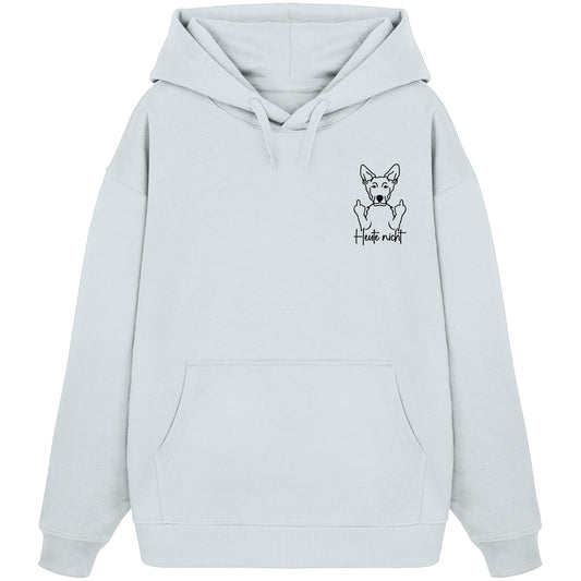 Heute nicht - Holländischer Schäferhund - Organic Oversize Hoodie