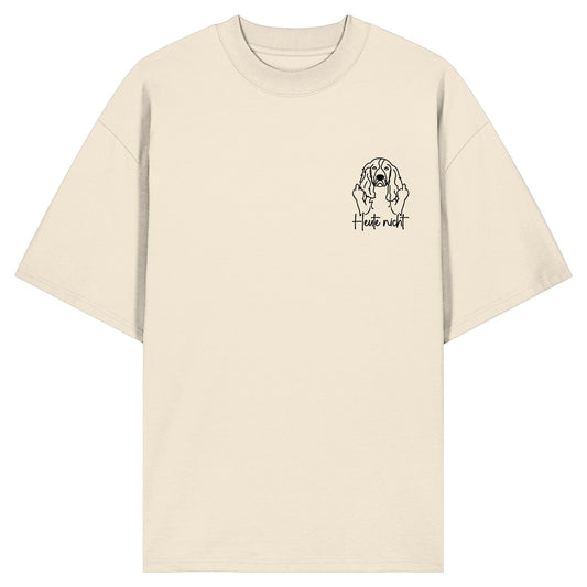 Heute nicht - English Springer Spaniel - Organic Oversize Shirt