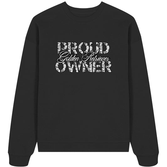 Proud Golden Retriever Owner - Organic Oversize Sweatshirt
