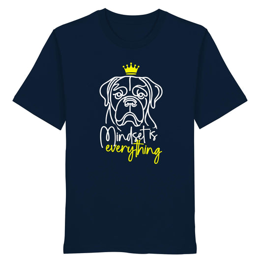 Bordeauxdogge - Mindset is everything - Organic Shirt