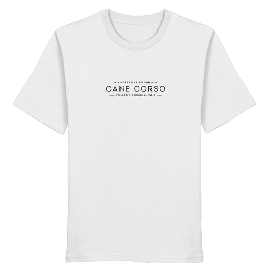 Vollzeit-Personal - Cane Corso - Organic Shirt