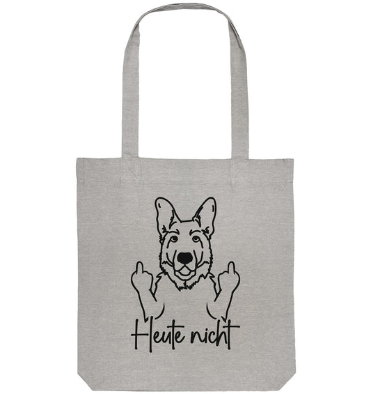 Heute nicht - Deutscher Schäferhund - Organic Tote-Bag