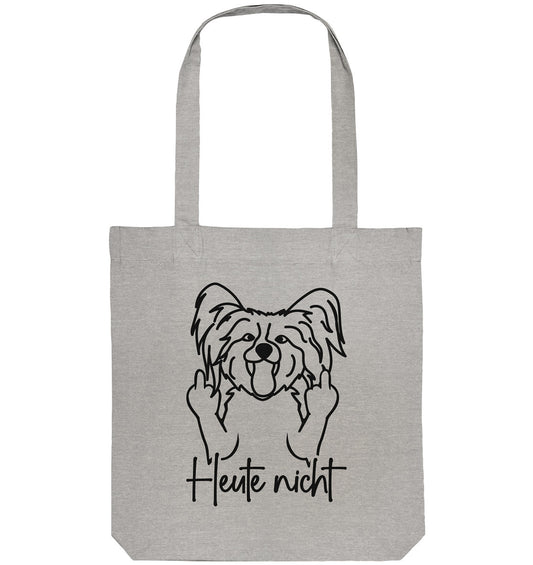 Heute nicht - Papillon - Organic Tote-Bag