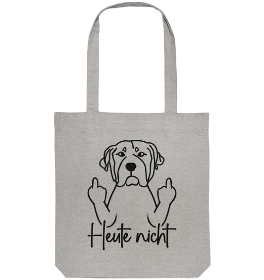 Heute nicht - Rottweiler - Organic Tote-Bag
