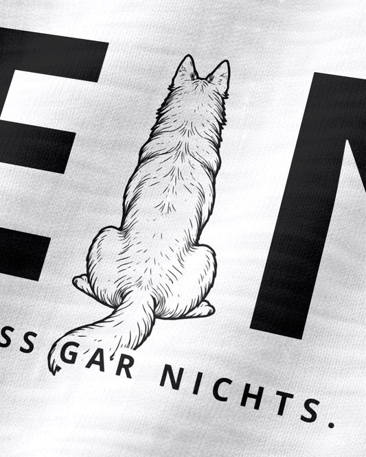Motiv nah - Nein.Ich muss gar nichts. - Weißer Schäferhund