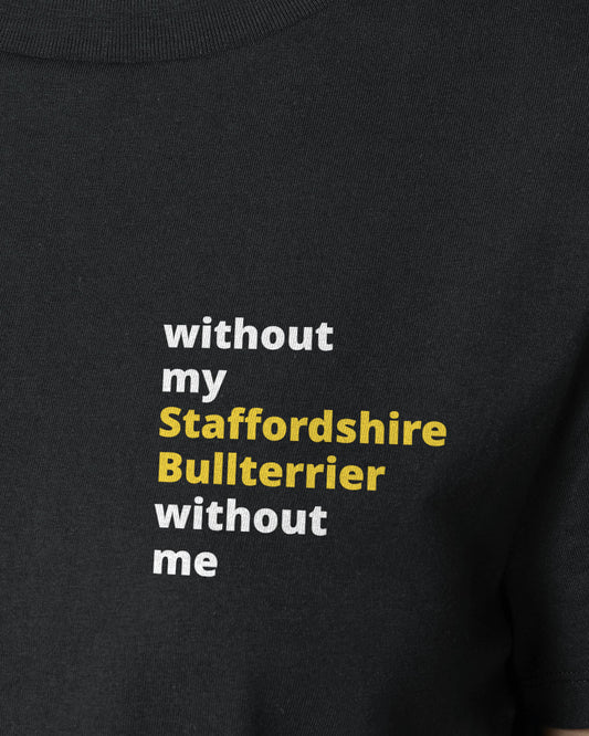 Motiv nah - without my staffordshire bullterrier