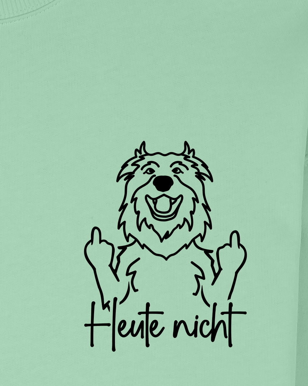 Heute nicht - Australian Shepherd - Motiv