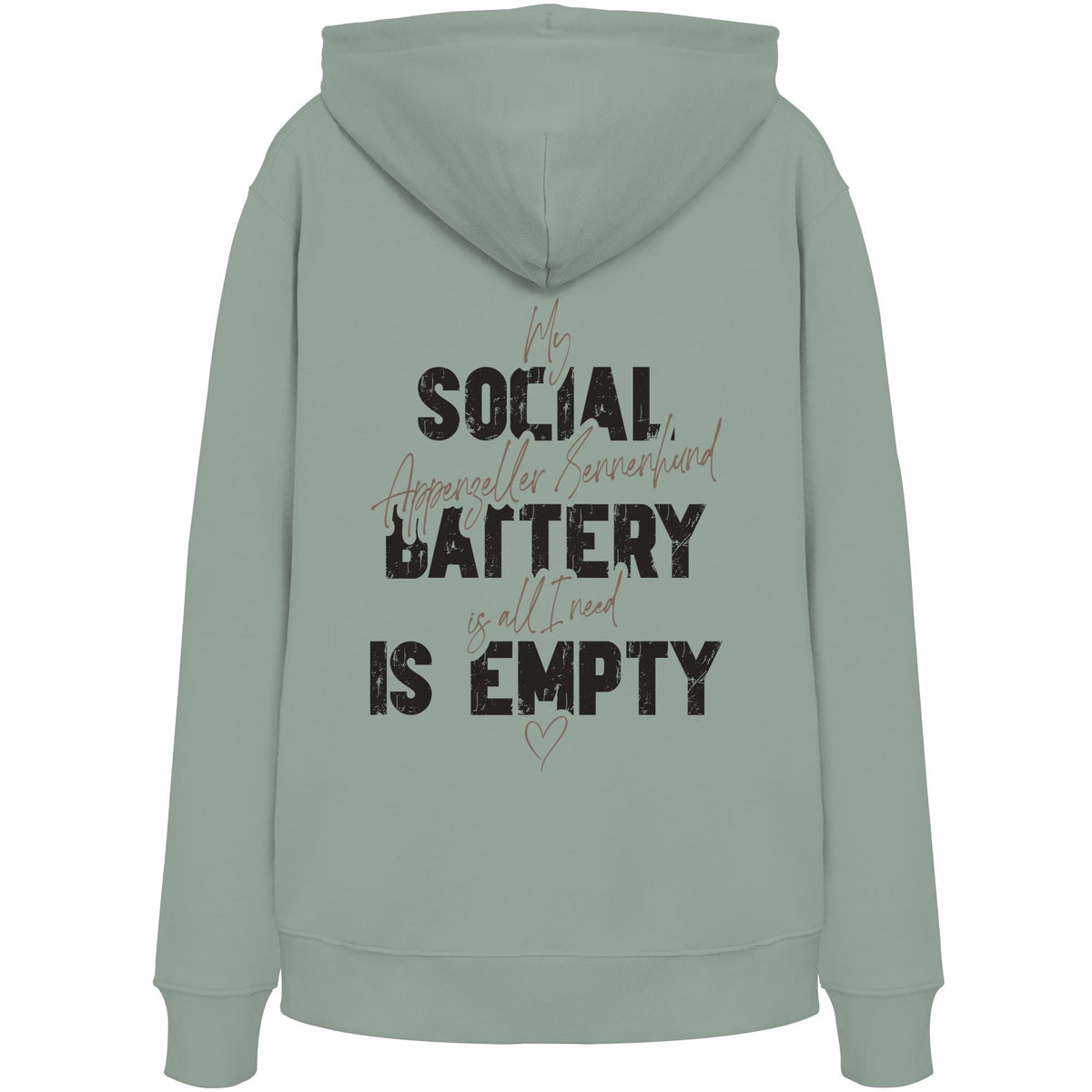 Social Battery Is Empty - Appenzeller Sennenhund - Organic Hoodie