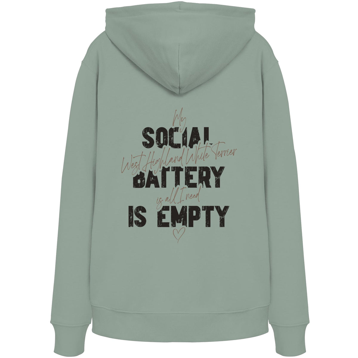 Social Battery Is Empty - West Highland White Terrier - Organic Hoodie