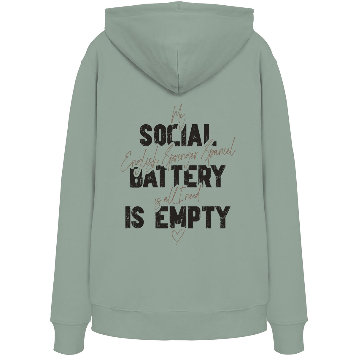 Social Battery Is Empty - English Springer Spaniel - Organic Hoodie