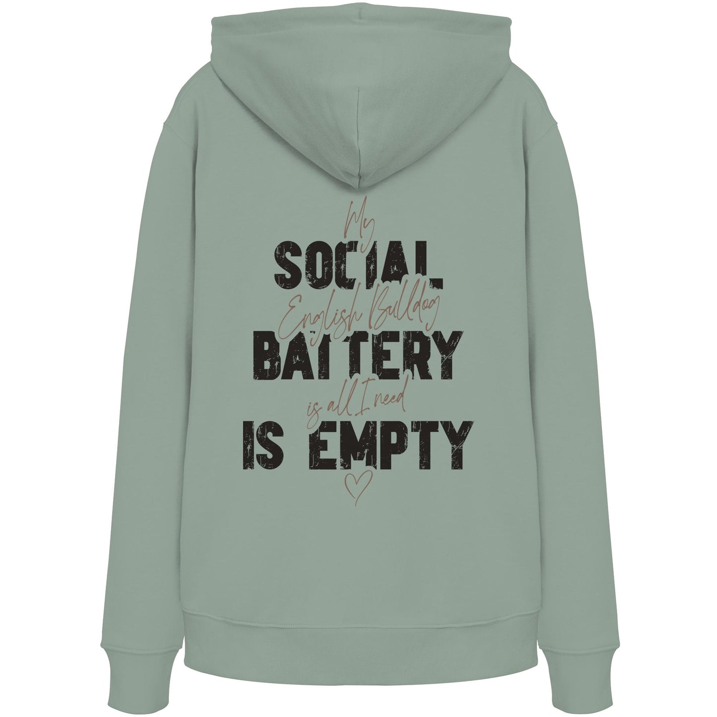 Social Battery Is Empty - Englische Bulldogge - Organic Hoodie