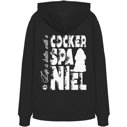 Life is better with a Cocker Spaniel - Organic Hoodie