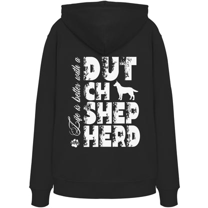 Life is better with a Dutch Shepherd - Organic Hoodie