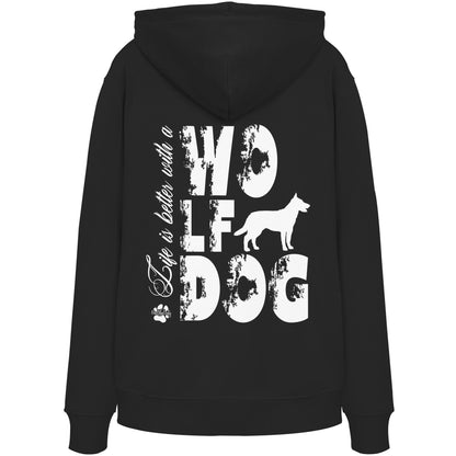 Life is better with a Wolfdog - Organic Hoodie