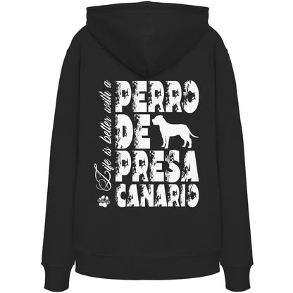 Life is better with a Presa Canario - Organic Hoodie