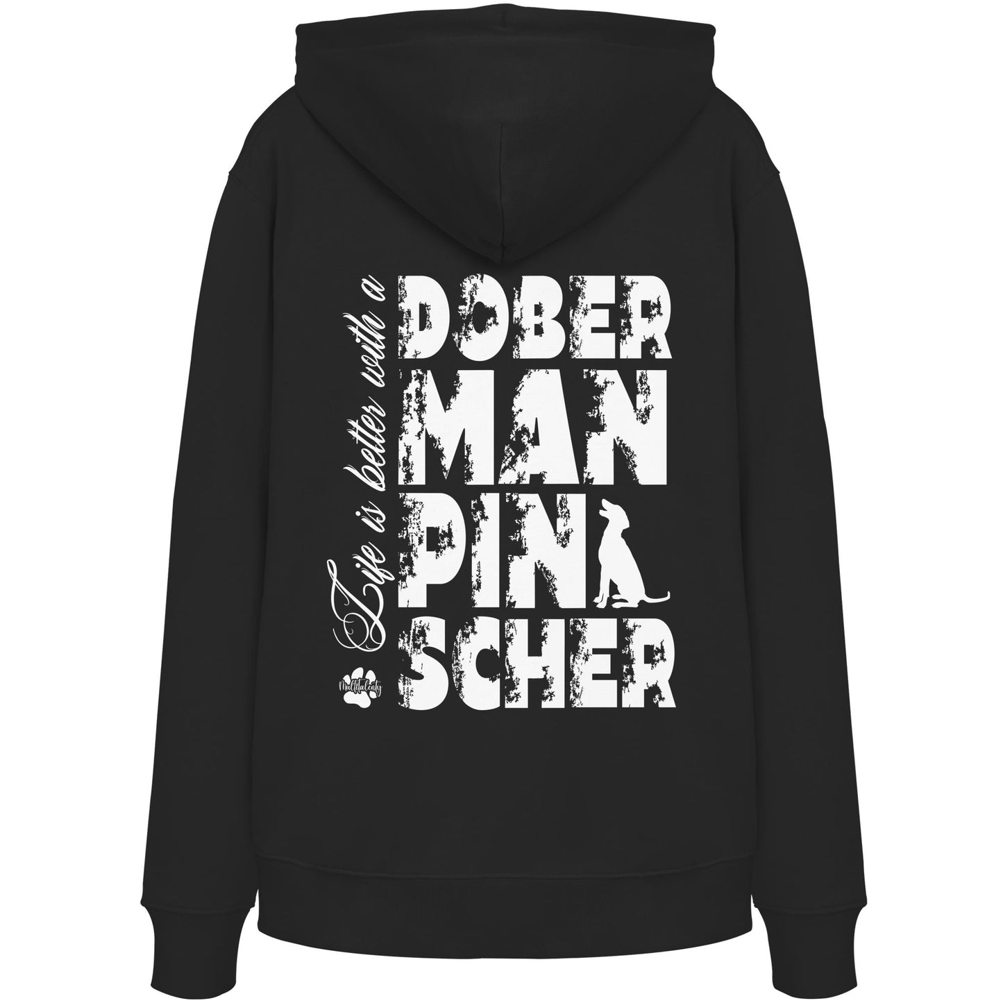 Life is better with a Doberman Pinscher - Organic Hoodie