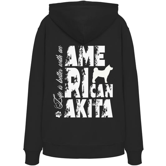 Life is better with an American Akita - Organic Hoodie
