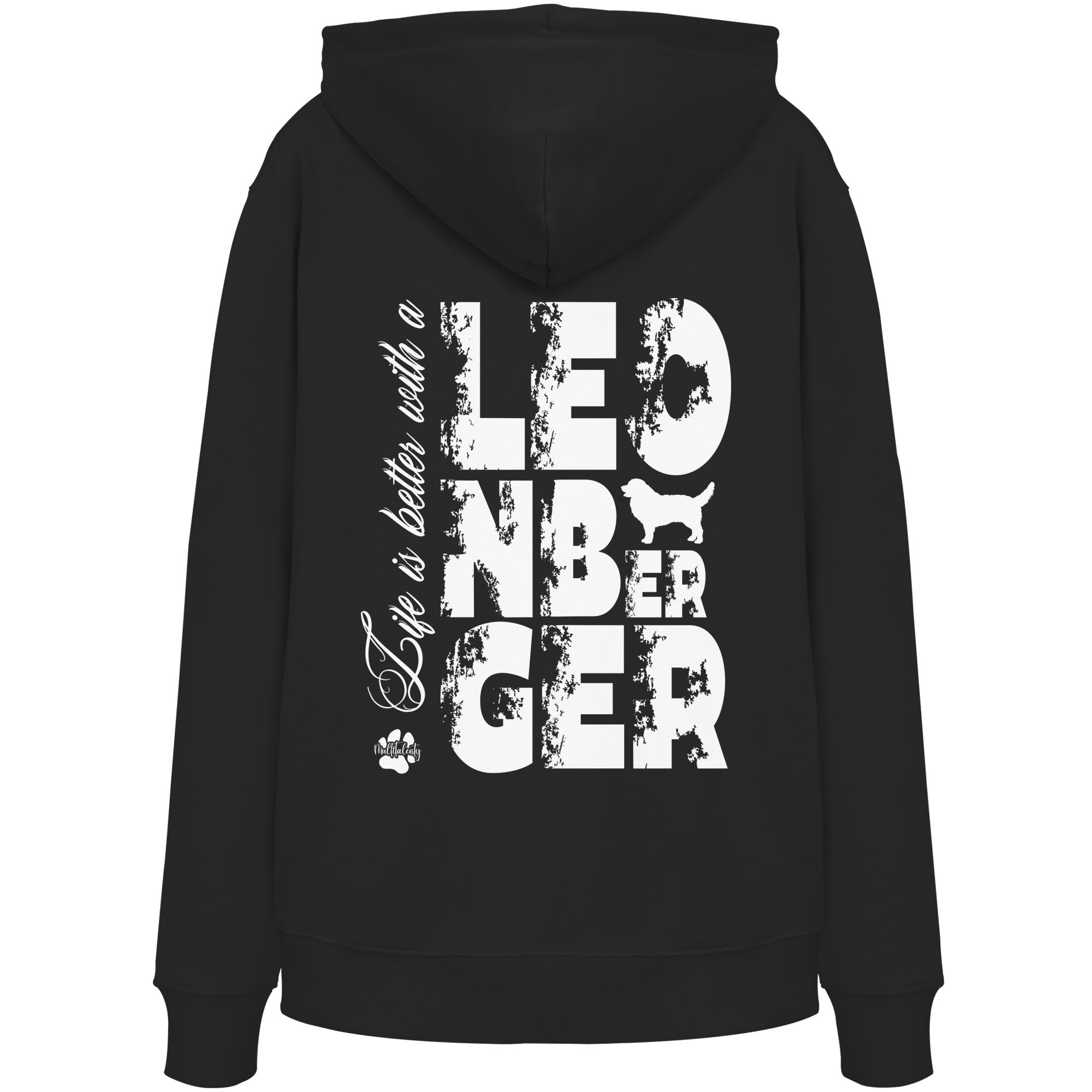 Life is better with a Leonberger - Organic Hoodie