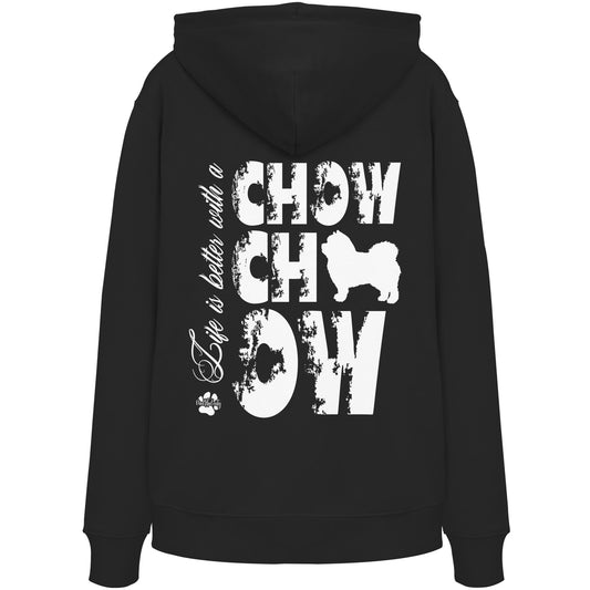 Life is better with a Chow Chow - Organic Hoodie
