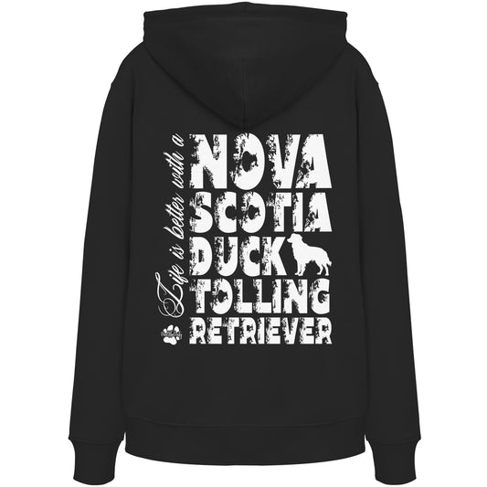 Life is better with a Nova Scotia Duck Tolling Retriever - Organic Hoodie