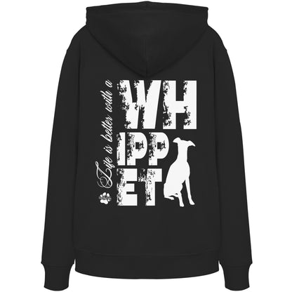 Life is better with a Whippet - Organic Hoodie