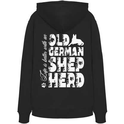 Life is better with an Old German Shepherd - Organic Hoodie