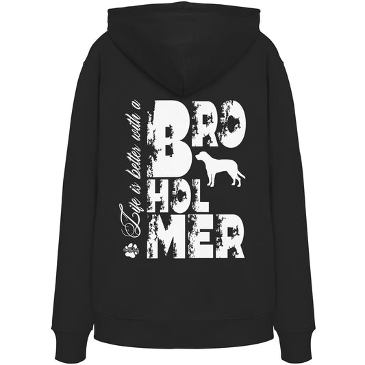 Life is better with a Broholmer - Organic Hoodie