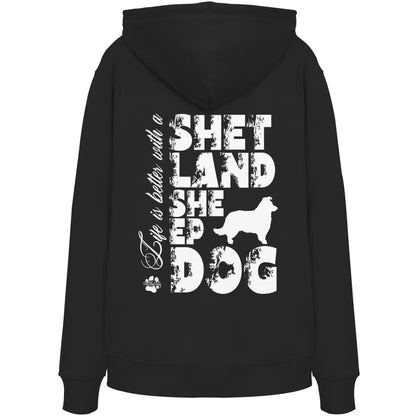 Life is better with a Shetland Sheepdog - Organic Hoodie