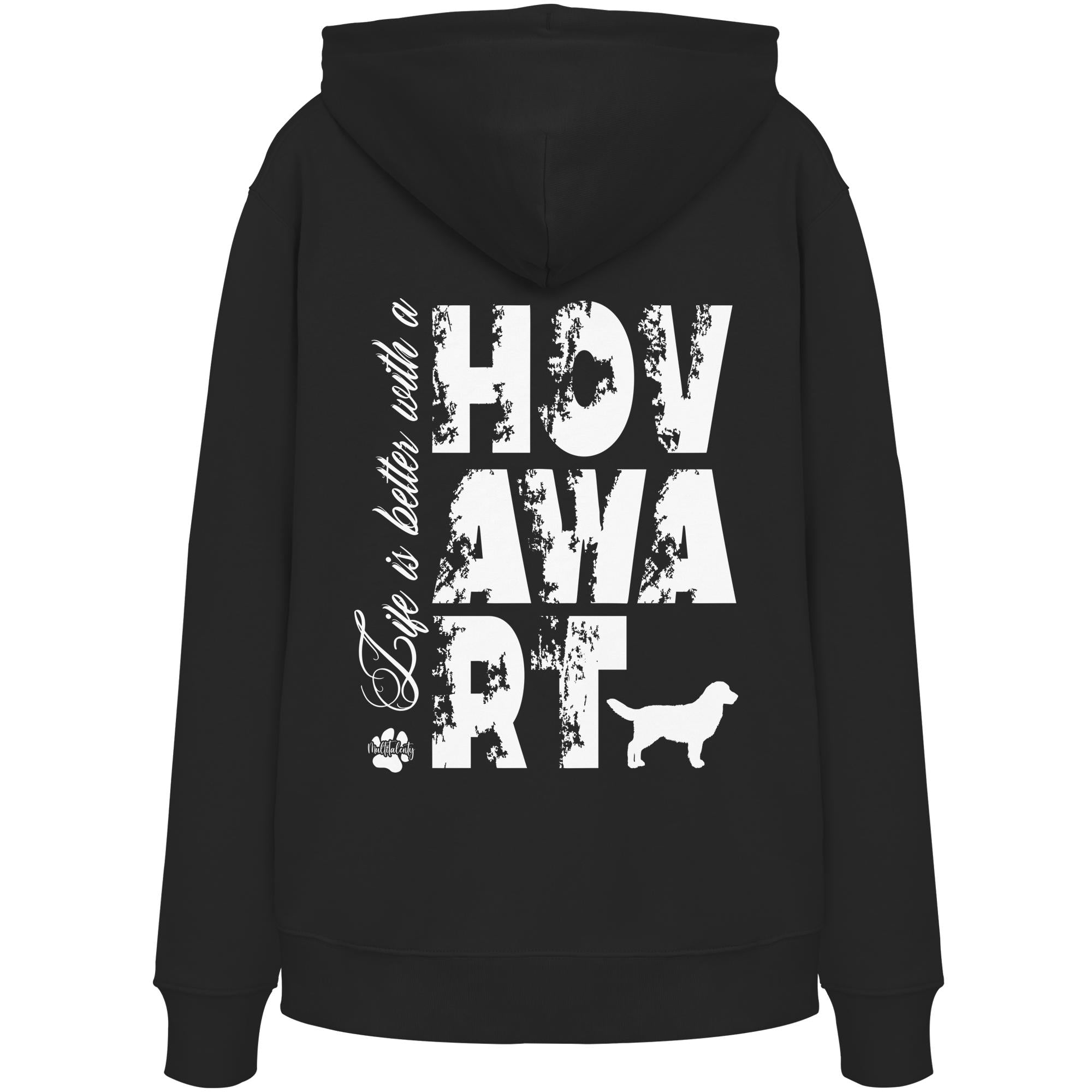 Life is better with a Hovawart - Organic Hoodie