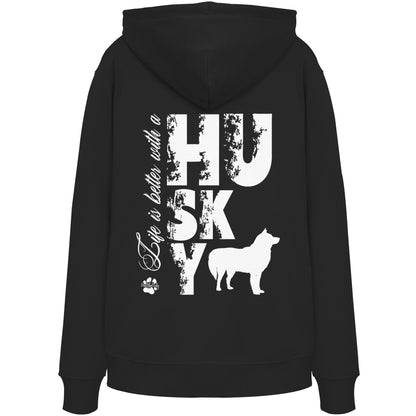 Life is better with a Husky - Organic Hoodie