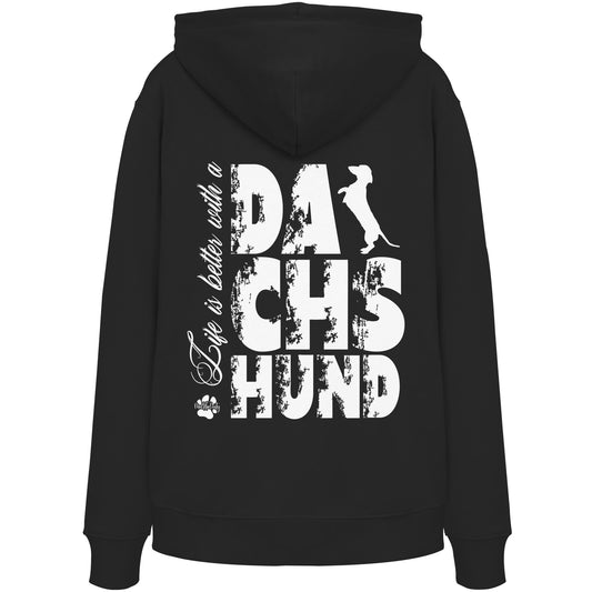Life is better with a Dachshund - Organic Hoodie