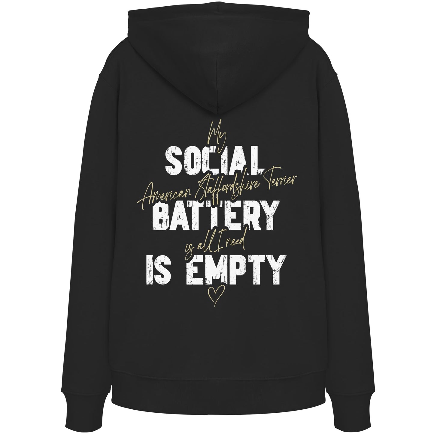 Social Battery Is Empty - American Staffordshire Terrier - Organic Hoodie