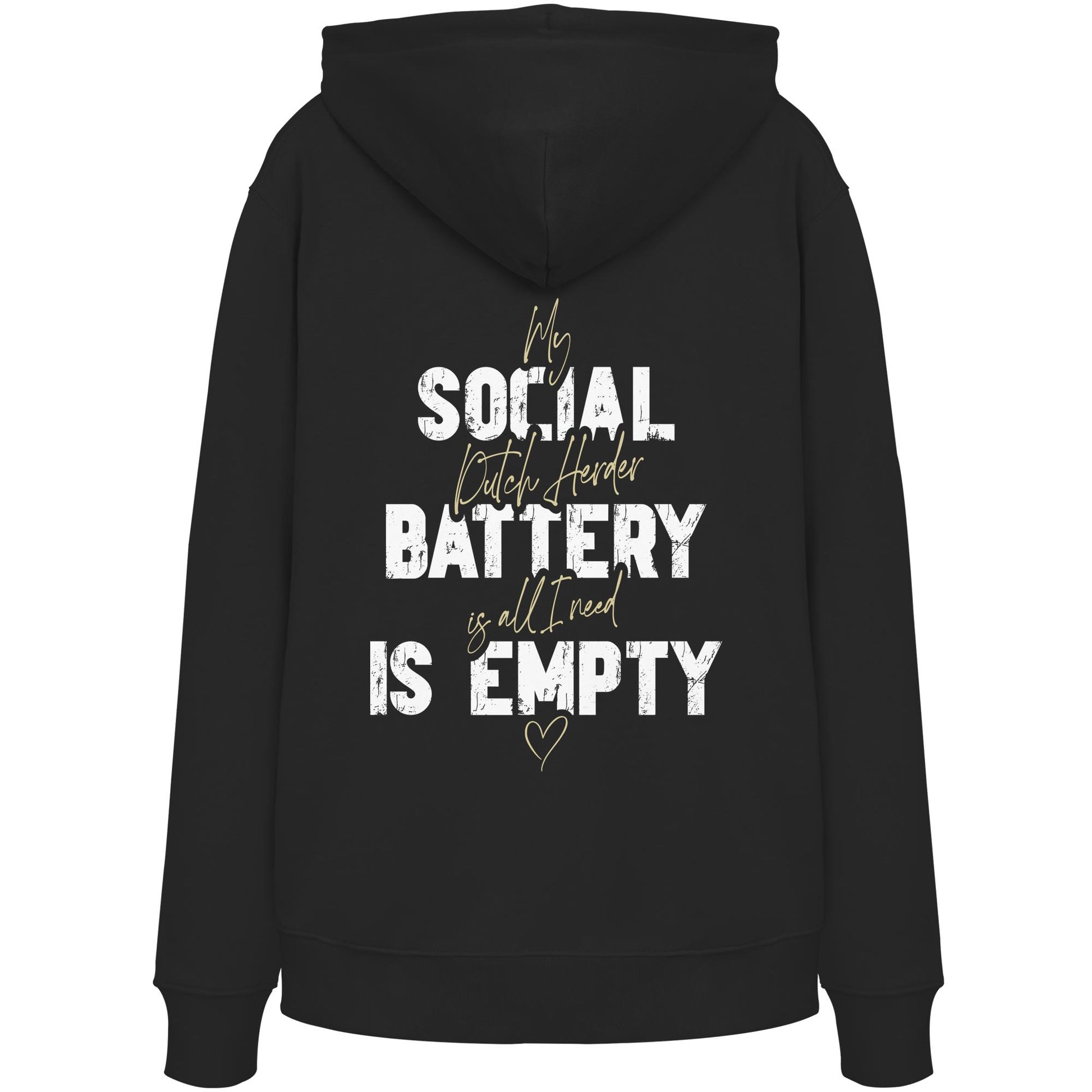 Social Battery Is Empty - Holländischer Schäferhund - Organic Hoodie