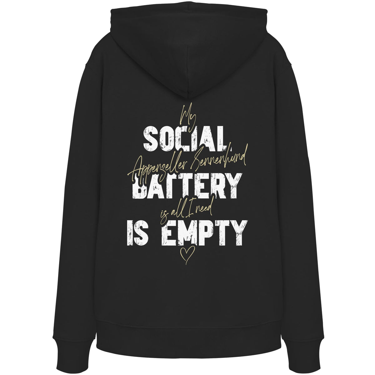 Social Battery Is Empty - Appenzeller Sennenhund - Organic Hoodie