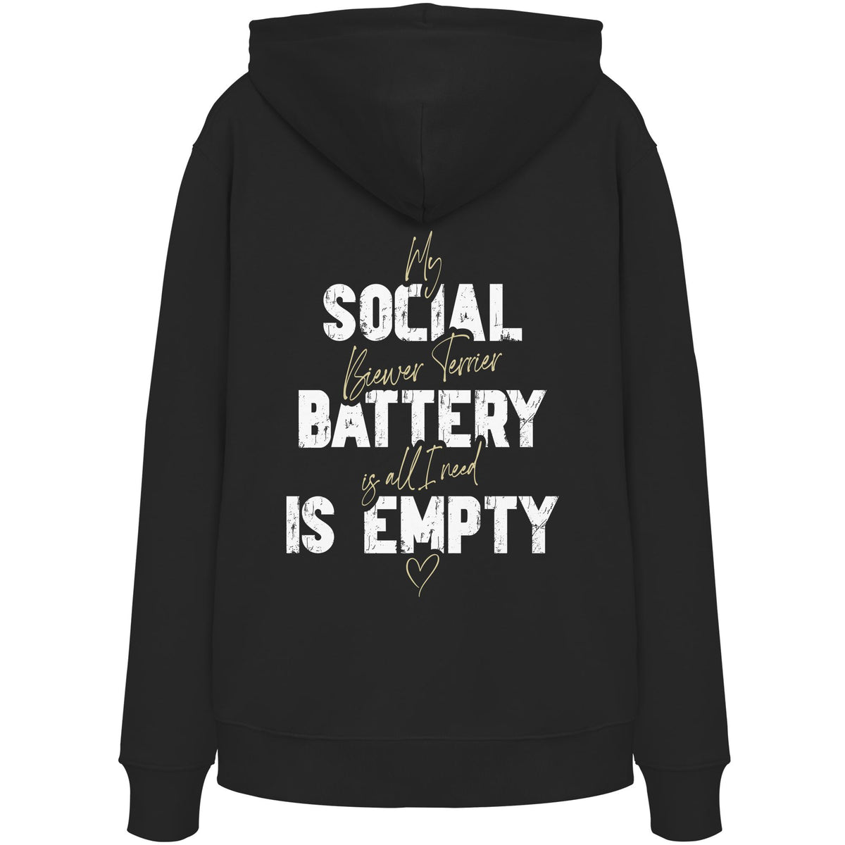 Social Battery Is Empty - Biewer Terrier - Organic Hoodie