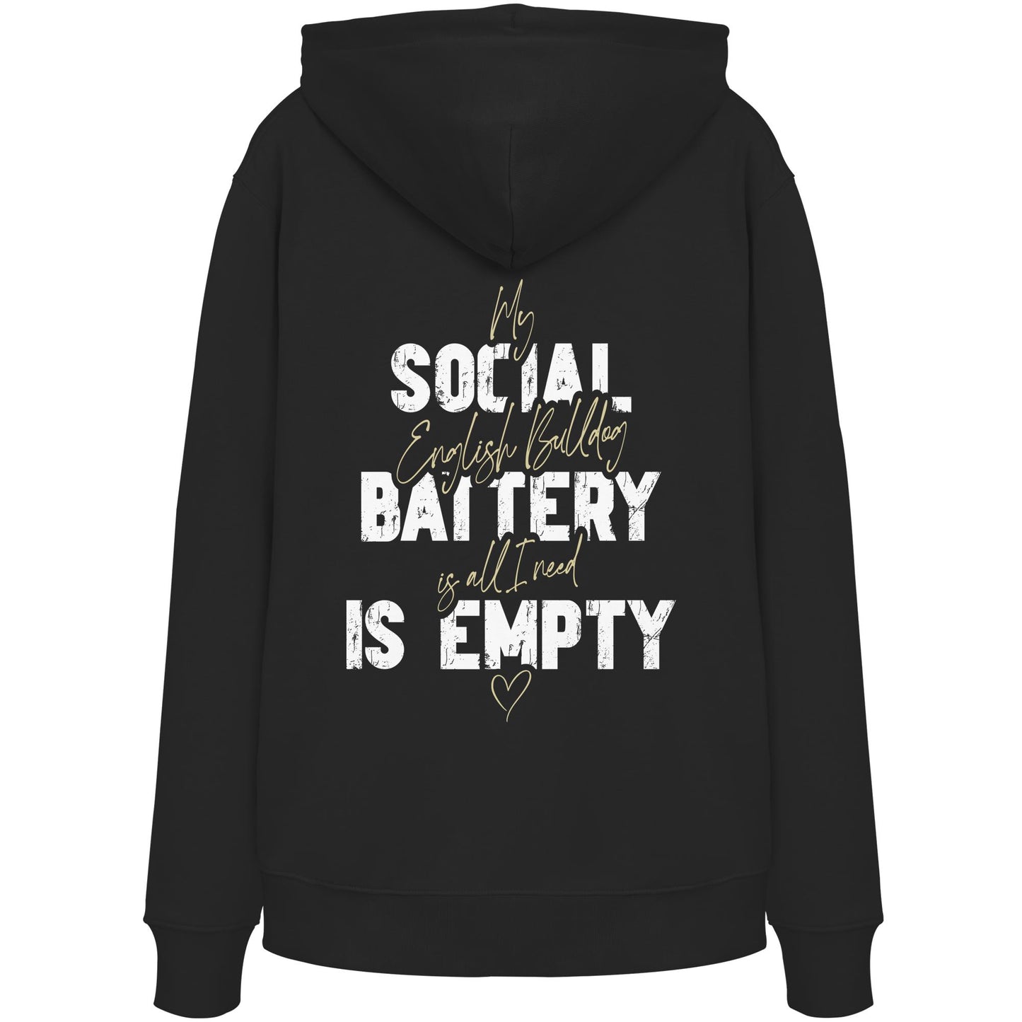 Social Battery Is Empty - Englische Bulldogge - Organic Hoodie