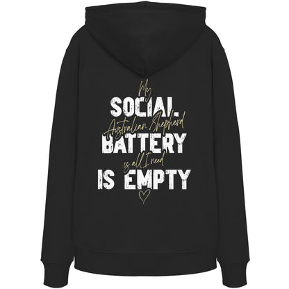 Social Battery Is Empty - Australian Shepherd - Organic Hoodie