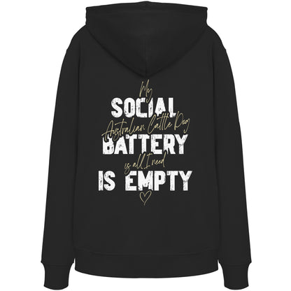 Social Battery Is Empty - Australian Cattle Dog - Organic Hoodie